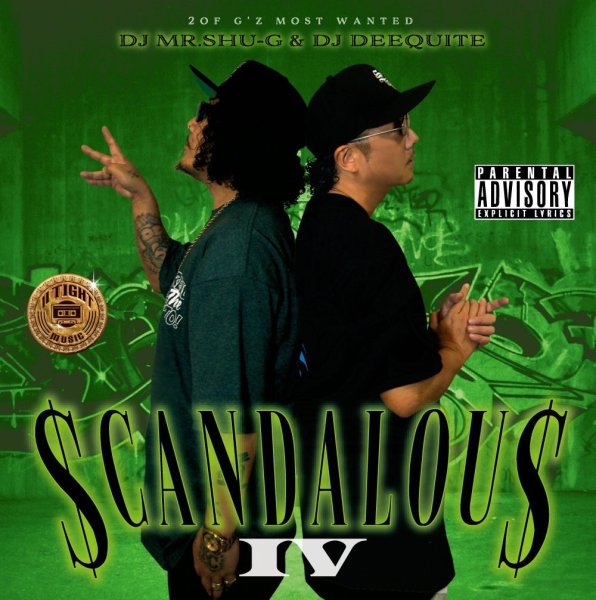 画像1: ミックスCD MIX CD 【 SCANDALOUS Vol.4 / DJ MR.SHU-G & DJ DEEQUITE  】ギャングスタラップ (1)