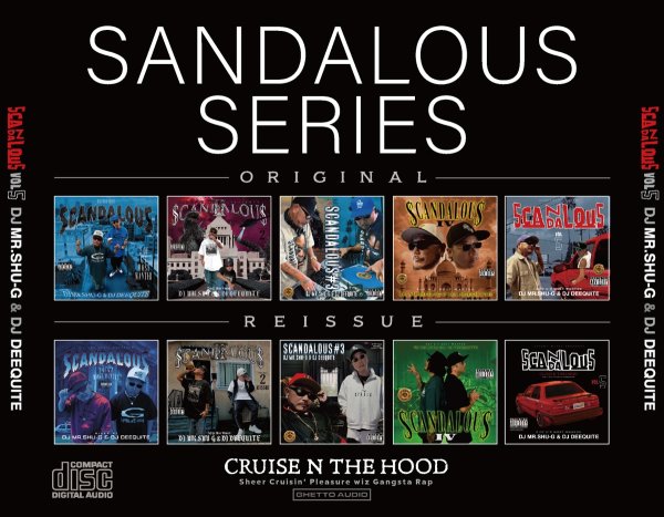 画像2: ミックスCD MIX CD 【SCANDALOUS Vol.5 / DJ MR.SHU-G & DJ DEEQUITE】 リイシュー盤 ヒップホップ WESTCOAST G-RAP (2)