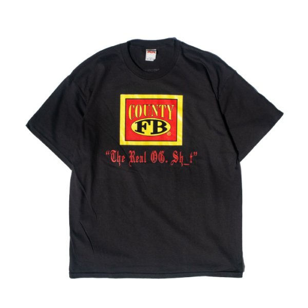 画像2: FB COUNTY プリント Tシャツ 【 ロゴ / THE REAL OG SHIT  】 半袖  エフビーカウンティ (2)