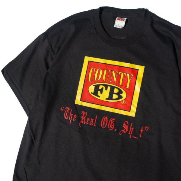 画像7: FB COUNTY プリント Tシャツ 【 ロゴ / THE REAL OG SHIT  】 半袖  エフビーカウンティ (7)
