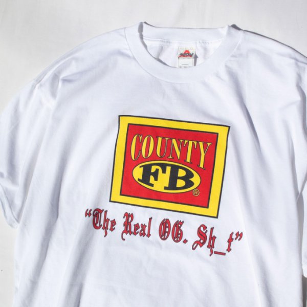 画像8: FB COUNTY プリント Tシャツ 【 ロゴ / THE REAL OG SHIT  】 半袖  エフビーカウンティ (8)