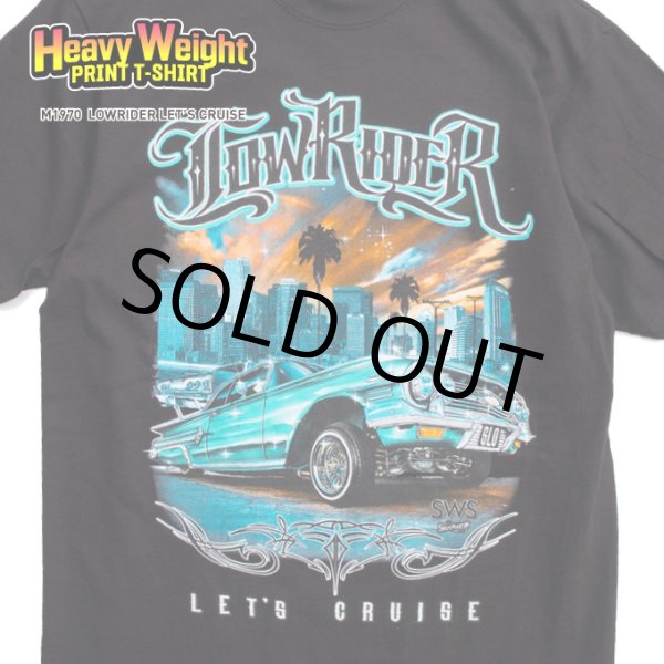 画像1: プリント Tシャツ 【 Lowrider LET'S CRUISE 】 インパラ 60 ヘビーウェイト ローライダー アメ車 WESTCOAST (1)