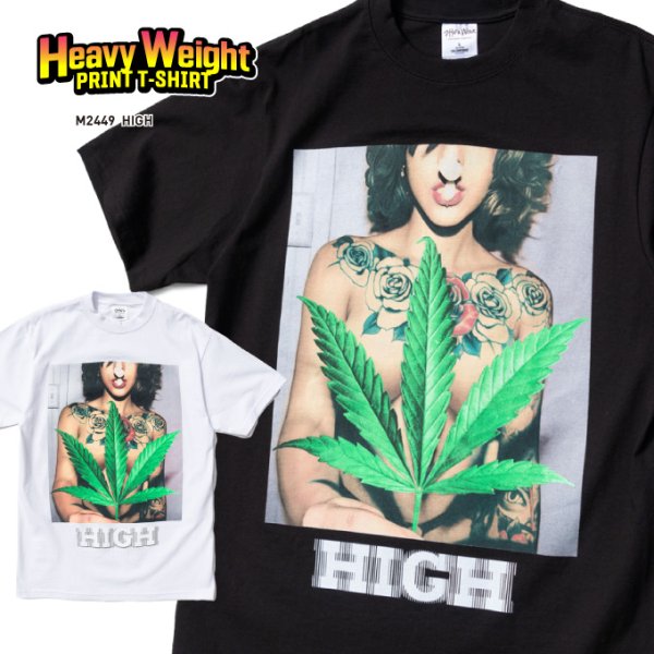 画像1: ヘビーウェイト プリントTシャツ 【  HIGH / BIG HEMP 】  WEED 大麻 ヘンプ ガンジャ (1)