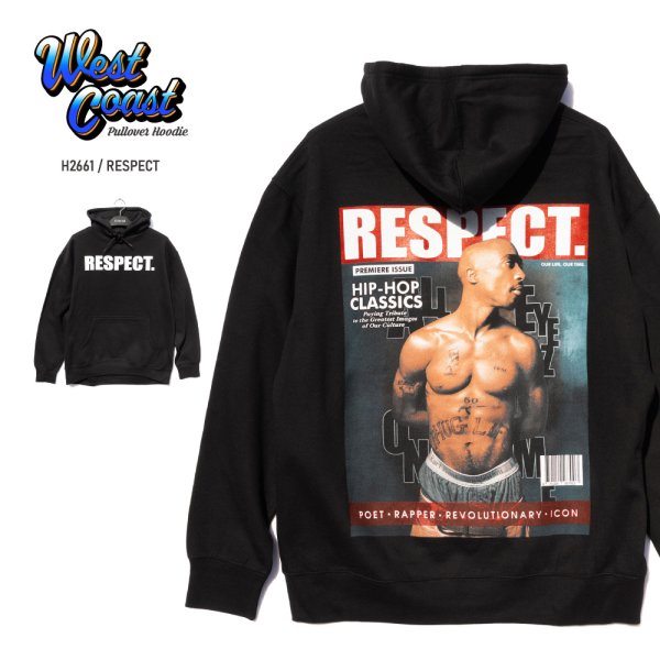画像1: プリントパーカー 【 RESPECT 】  プルオーバー フーディ Tupac 2pac ラッパー 裏起毛 (1)
