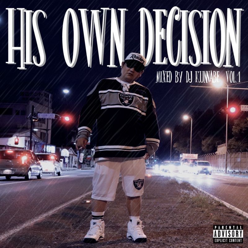 栃木発!! 注目の1st MIXをリリース!! DJ KUNNABE MIX CD 【His Own Decision】